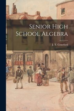 portada Senior High School Algebra (in English)