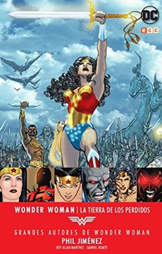 portada Grandes Autores de Wonder Woman: Phil Jimenez - la Tierra de los Perdidos