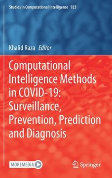 portada Computational Intelligence Methods in Covid-19: Surveillance, Prevention, Prediction and Diagnosis (en Inglés)