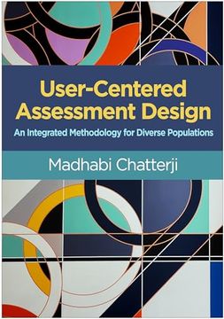 portada User-Centered Assessment Design: An Integrated Methodology for Diverse Populations