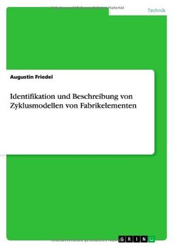 portada Identifikation und Beschreibung von Zyklusmodellen von Fabrikelementen (German Edition)