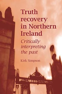 portada Truth Recovery in Northern Ireland (en Inglés)