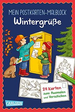 portada Mein Postkarten-Malblock: Wintergrüße: 24 Karten zum Ausmalen und Verschenken | für Kinder ab 4 Jahren (in German)