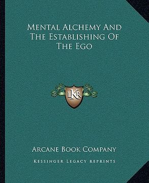 portada mental alchemy and the establishing of the ego (en Inglés)