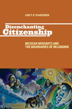 portada disenchanting citizenship (in English)