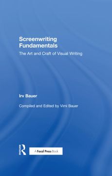 portada Screenwriting Fundamentals: The Art and Craft of Visual Writing (en Inglés)