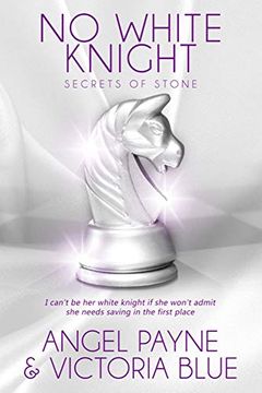 portada No White Knight (Secrets of Stone Series Book 8) (in English)