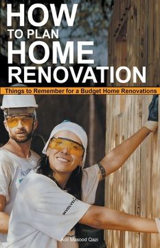 portada How to Plan Home Renovation: Things to Remember for a Budget Home Renovations