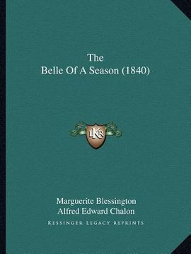 portada the belle of a season (1840)