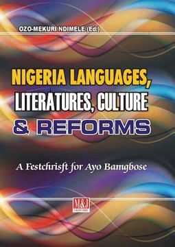 portada Nigerian Languages, Literatures, Culture and Reforms (en Inglés)
