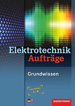 portada Elektrotechnik: Grundwissen Lernfelder 1-4: Arbeitsheft (en Alemán)