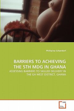 portada barriers to achieving the 5th mdg in ghana (in English)
