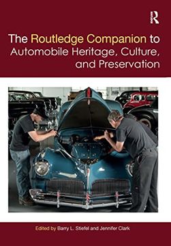 portada The Routledge Companion to Automobile Heritage, Culture, and Preservation (en Inglés)