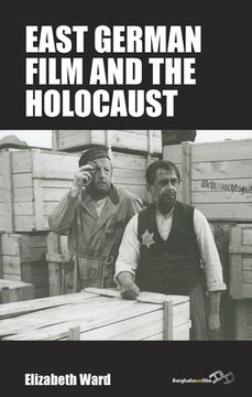 portada East German Film and the Holocaust (Film Europa, 22) 