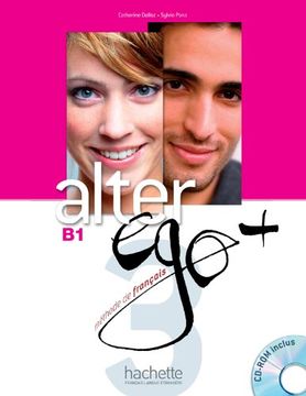 portada Alter Ego + 3: Livre de l'Élève + CD-ROM: Alter Ego + 3: Livre de l'Élève + CD-ROM (in French)