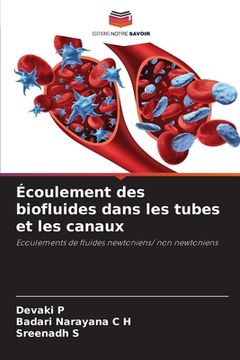 portada Écoulement des biofluides dans les tubes et les canaux (en Francés)