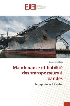 portada Maintenance et fiabilité des transporteurs à bandes (in French)