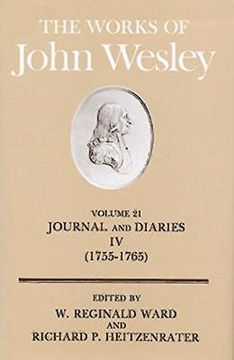 portada The Works of John Wesley Volume 21 Journal and Diaries iv (1755-1765) (en Inglés)