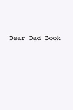 portada Dear Dad Book (en Inglés)