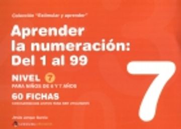 portada Aprender la Numeración: Del 1 al 99: Nivel 7: Para Niños de 6 y 7 Años (in Spanish)
