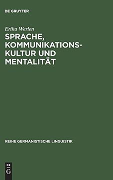 portada Spraches, Kommunikationskultur und Mentalitat: Zur Sozio- und Kontaktlinguistischen Theoriebildung und Methodologie (en Alemán)