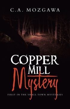 portada Copper Mill Mystery: First in the small town mysteries (en Inglés)