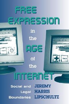 portada free expression in the age of the internet
