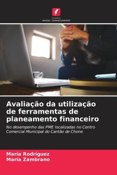 portada Avaliação da Utilização de Ferramentas de Planeamento Financeiro (en Portugués)