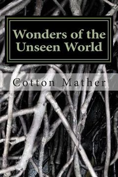 portada Wonders of the Unseen World (en Inglés)