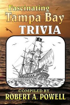 portada Fascinating Tampa Bay Trivia (en Inglés)