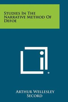 portada studies in the narrative method of defoe (in English)
