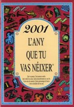 portada 2001 l´any que tu vas neixer (en Catalá)