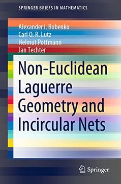 portada Non-Euclidean Laguerre Geometry and Incircular Nets (en Inglés)