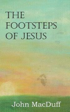 portada the footsteps of jesus (en Inglés)