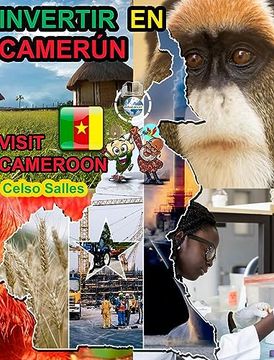 portada INVERTIR EN CAMERÚN - Visit Cameroon - Celso Salles