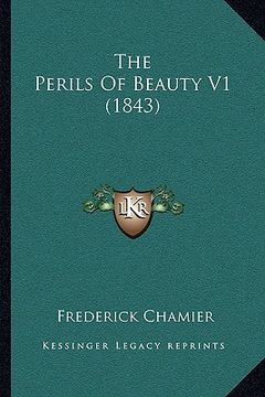 portada the perils of beauty v1 (1843)