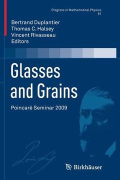 portada Glasses and Grains: Poincaré Seminar 2009 (en Inglés)