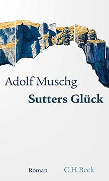 portada Sutters Glück (en Alemán)