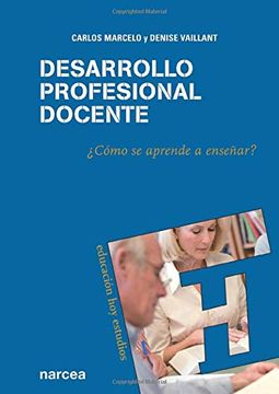 portada Desarrollo Profesional Docente: Cómo se Aprende a Enseñar? (in Spanish)