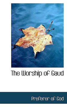 portada the worship of gaud (in English)