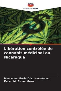 portada Libération contrôlée de cannabis médicinal au Nicaragua (in French)