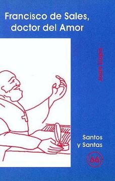 portada Francisco de Sales, doctor del amor (SANTOS Y SANTAS)