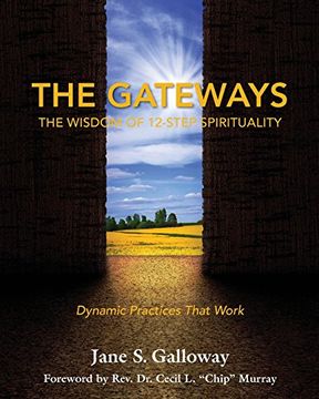 portada The Gateways: The Wisdom of 12-Step Spirituality