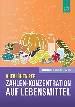 portada Aufblühen per "Zahlen-Konzentration auf Lebensmittel" (en Alemán)