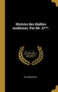 portada Histoire Des Diables Modernes. Par Mr. A***. (in French)