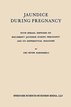 portada jaundice during pregnancy with special emphasis on recurrent jaundice during pregnancy and its differential diagnosis (en Inglés)