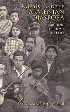portada Music and the Armenian Diaspora: Searching for Home in Exile (Public Cultures of the Middle East and North Africa) (in English)