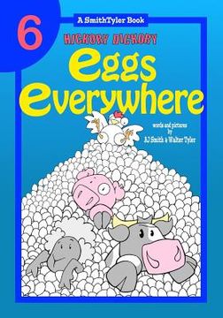portada Hickory Dickory: Eggs Everywhere (en Inglés)