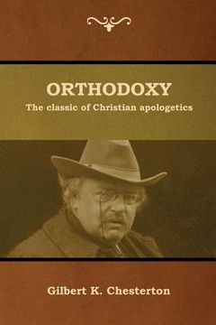 portada Orthodoxy: The classic of Christian apologetics (in English)