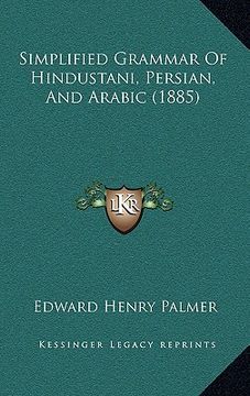 portada simplified grammar of hindustani, persian, and arabic (1885) (en Inglés)